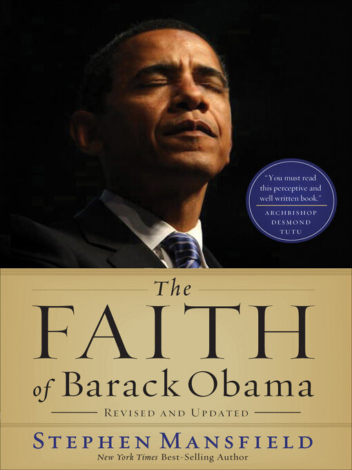 Title details for The Faith of Barack Obama by Stephen Mansfield - Available